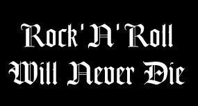 Rock'n'Roll_will_never_die.jpg