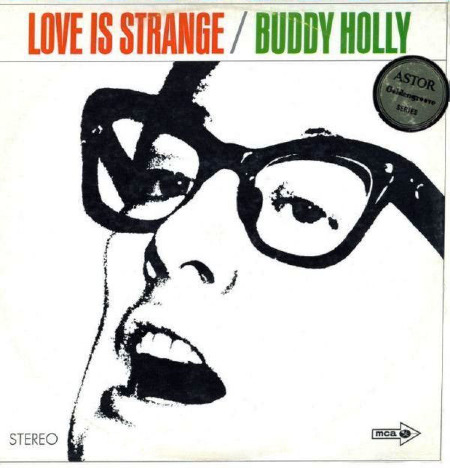LOVE IS STRANGE - BUDDY HOLLY with ASTOR sticker
