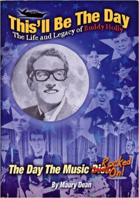 THIS'LL BE THE DAY - THE LIFE AND LEGACY OF BUDDY HOLLY