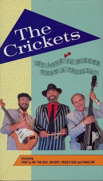 CRICKETS_VIDEO_MY_LOVE_IS_BIGGER_THAN_A_CADILLAC.jpg