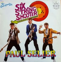 Paul Selier (NL) - Album 'SIX STRING SHOOTER'