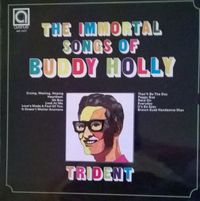 Trident - The Immortal Songs Of Buddy Holly