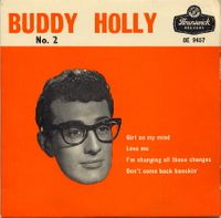 Buddy Holly - I'm Changing All Those Changes