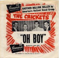 OH BOY - Buddy Holly & The Crickets