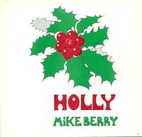 HOLLY - MIKE BERRY