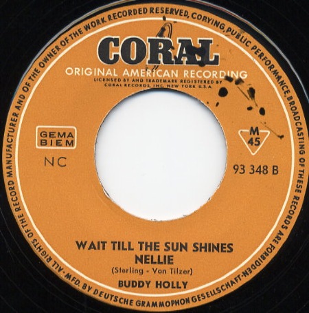 Wait Till The Sun Shines Nellie - Buddy Holly - German Pressing