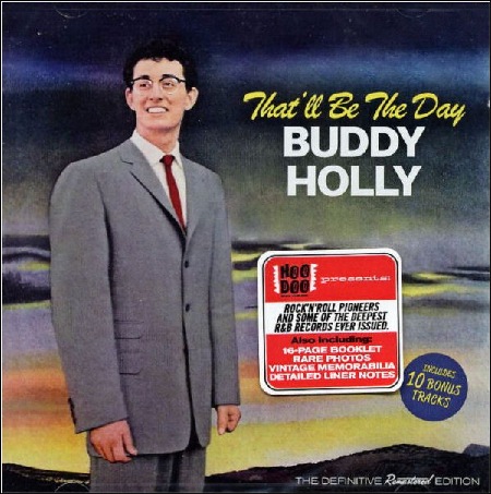 BUDDY HOLLY - That'll Be The Day