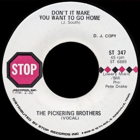 THE_PICKERING_BROTHERS_Don't_It_Make_You_Want_To_Go_Home.jpg