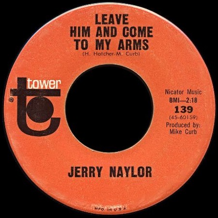 JERRY_NAYLOR_Leave_Him_And_Come_To_My_Arms.jpg
