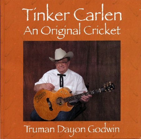 Tinker Carlen An Original Cricket