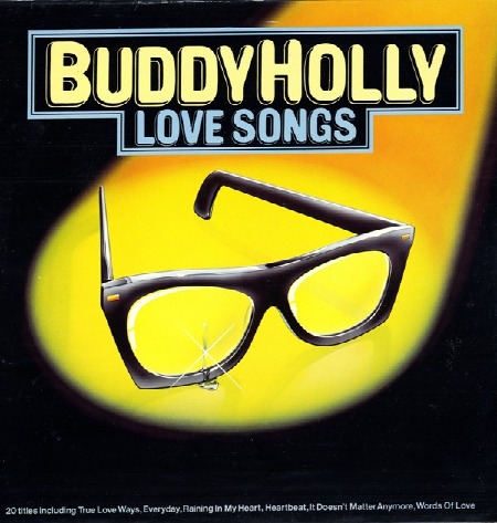 BUDDY HOLLY - LOVE SONGS