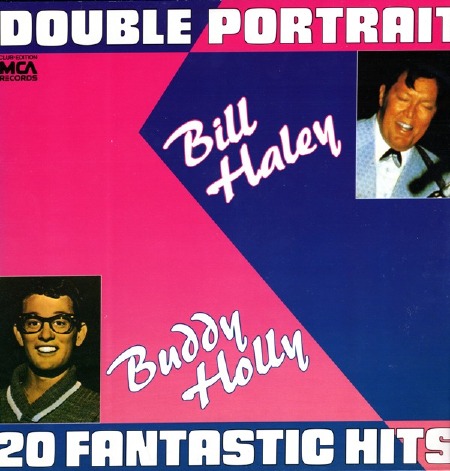 20 FANTASTIC HITS DOUBLE PORTRAIT BILL HALEY BUDDY HOLLY