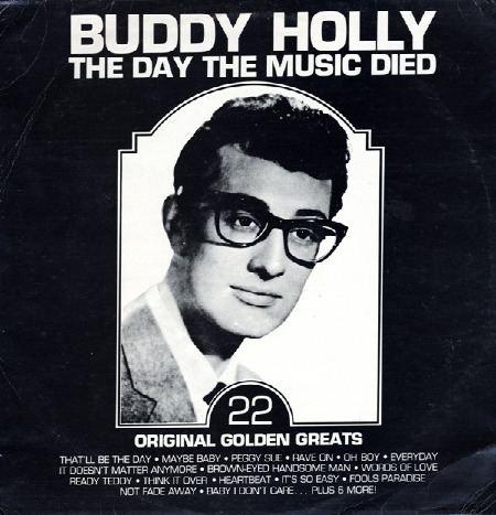 BUDDY HOLLY - THE DAY THE MUSIC DIED