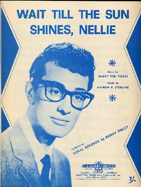 Wait_till_The_sun_shines_Nellie_Buddy_Holly.jpg