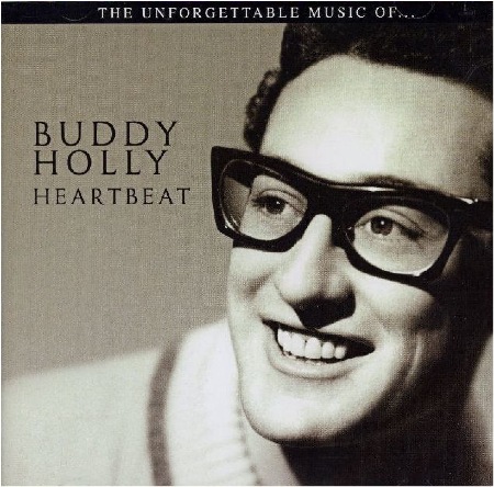 THE_UNFORGETTABLE_MUSIC_OF_BUDDY_HOLLY_HEARTBEAT.jpg