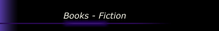 Books - Fiction