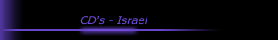 CD's - Israel